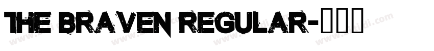 The Braven Regular字体转换